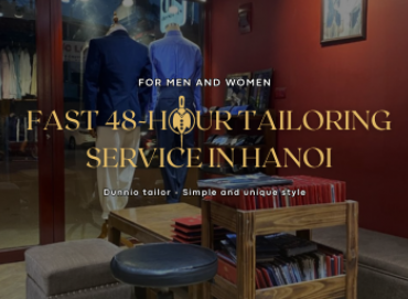 Dunnio Tailor: Fast 48h - hour tailoring service in Ha Noi - For Men and Women